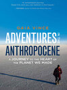 Cover image for Adventures in the Anthropocene